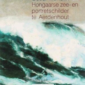 Mendlik, Oscar, 1871-1963 - Hongaarse zee- en portretschilder te Aerdenhout