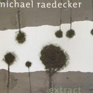 Raedecker, Michael - Extract - Catalogus Van Abbemuseum, Eindhoven, 2000
