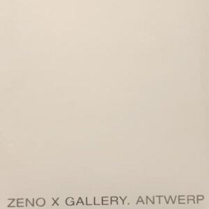 Zeno X Gallery. Antwerp